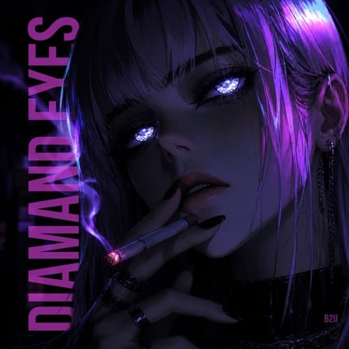 DIAMAND EYES - B2U (RADIO EDIT)