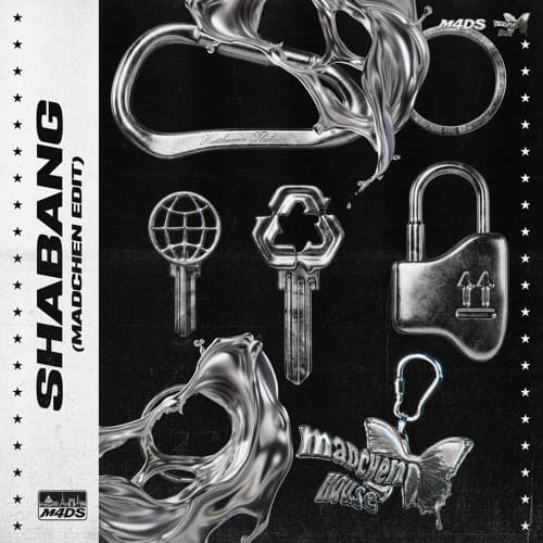 SHABANG (MADCHEN EDIT)