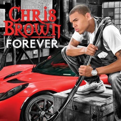Chris Brown - Forever (Denero Remix)