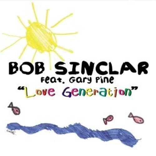 Bob Sinclair, Gary Pine - Love Generation (Denero Remix)