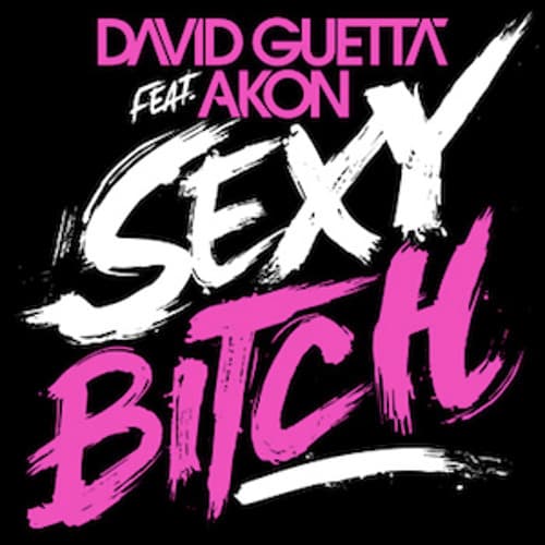 David Guetta, Akon - Sexy Bitch (Denero Remix)
