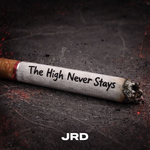 JRD - The High never stays (Original Mix)