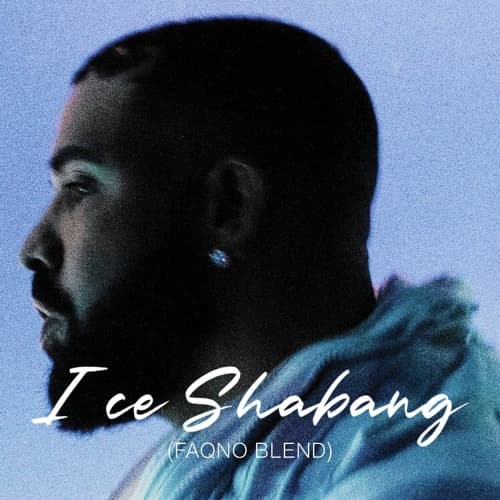 ICE SHABANG (FAQNO BLEND)