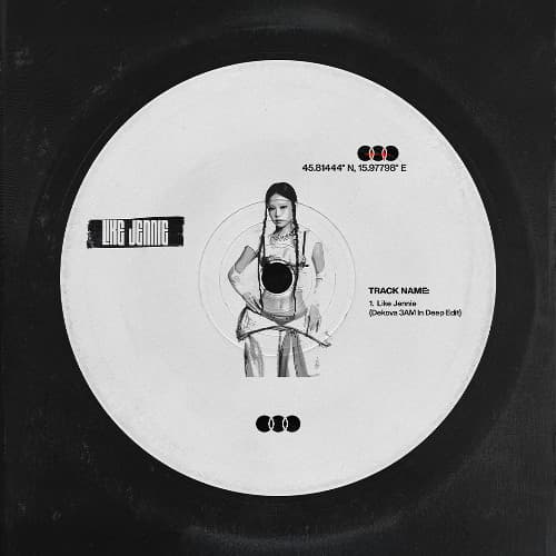 Jennie - Like Jennie (Dekova 3AM In Deep Edit)