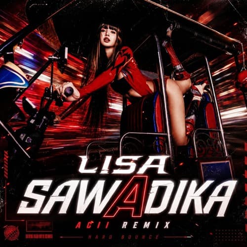 LISA - SaWaDiKa (Acii Remix)