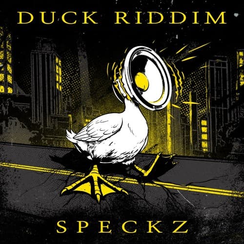 SPECKZ - DUCK RIDDIM