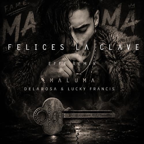 Felices La Clave (Lucky Francis, DELAROSA ft. Maluma) EFFE REMIX *FILTERED FOR COPYRIGHT*