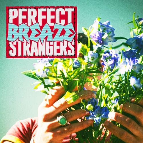 Perfect Strangers (breaze Edit) | Preview