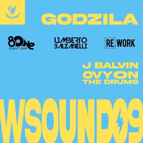 J Balvin, Westcol, Ovy On The Drums - Godzilla (EIGHT ONE & Umberto Balzanelli Re-work)