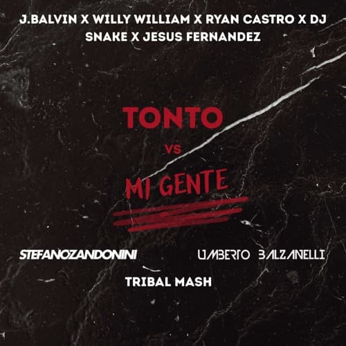 J.Balvin, Ryan Castro, Dj Snake - Tonto (Stefano Zandonini & Umberto Balzanelli Tribal Edit)