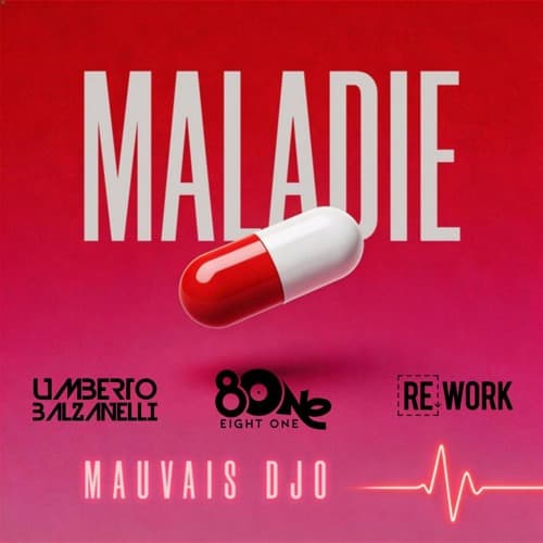 Mauvais Djo - Maladie (EIGHT ONE & Umberto Balzanelli Re-work) DOWNLOAD X FULL TRACK
