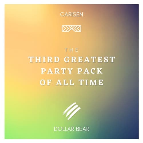 The Third Greatest Party Pack Of All Time (13 Tracks)