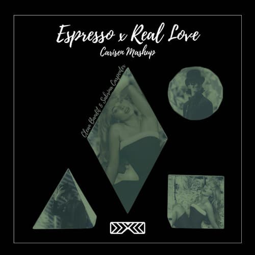 Espresso (Carisen's 'Real Love' Mashup) - Clean Bandit vs Sabrina Carpenter