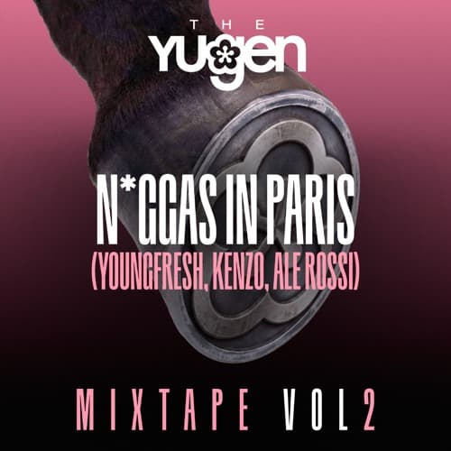 N*GGAS IN PARIS (YOUNG FRESH, Kenzo, Ale Rossi)