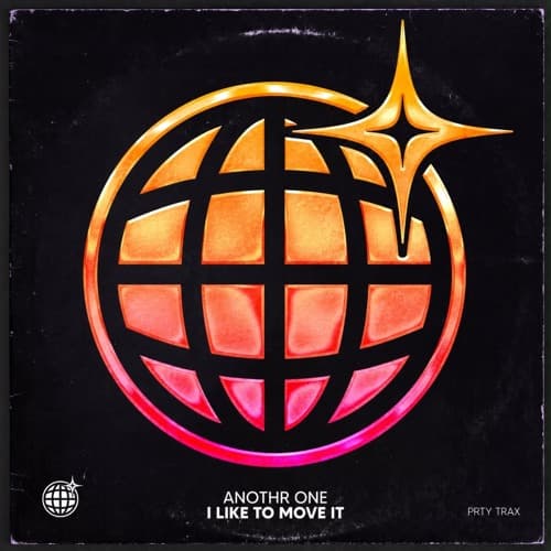ANOTHR ONE - I Like To Move It
