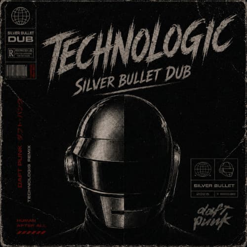 SILVER BULLET - TECHNOLOGIC DUB 1.5