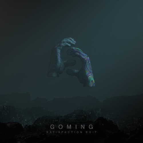 SATISFACTION - (GOMING EDIT)