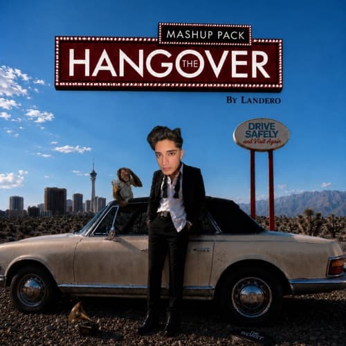 THE HANGOVER Mashup Pack by Landero ┃ Bad Bunny, Shakira, Ariana Grande, J Álvarez, Rihanna┃ BUY (PITCHED FOR COPY)