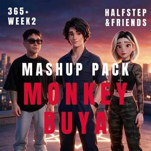 HALFSTEP & Friends Pack Vol. 14 (ft. Monkey Buya) Tech House / Melodic Techno / Bigroom Techno ** free download **