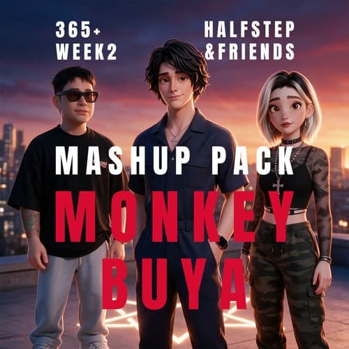 HALFSTEP & Friends Pack Vol. 14 (ft. Monkey Buya) Tech House / Melodic Techno / Bigroom Techno ** free download **