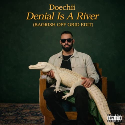 Doechii - Denial Is A River (BAGRISH OFF GRID EDIT)