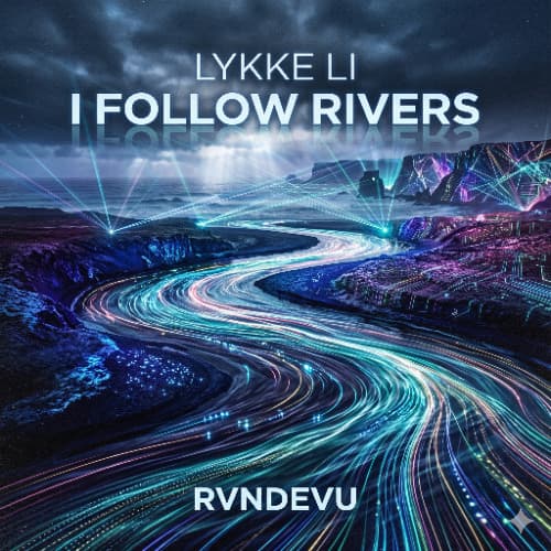 Lykke Li vs. Kylie Minogue, Luke Alexander - I Follow Rivers x Can't Get You Out of My Head