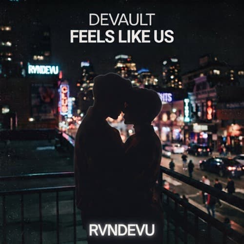 Devault vs. OMNOM x Tommy Genesis - Feels Like Us vs. Pressure (RVNDEVU Mashup)