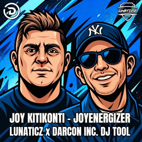 Joy Kitikonti - Joyenergizer (LUNATICZ & DARCON INC. DJ TOOL)