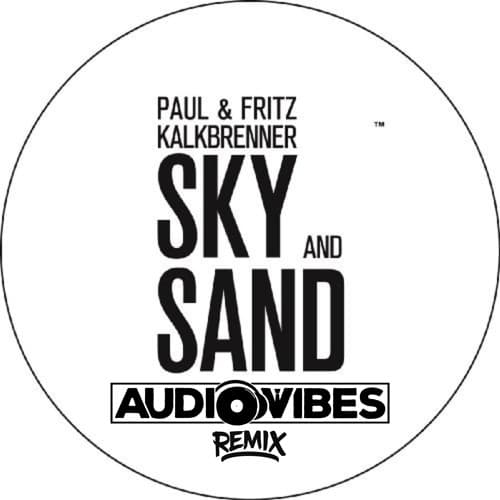 Paul Kalkbrenner - Sky & Sand (AudioVibes Ibiza Remix)