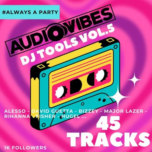 AudioVibes - DJ Tools Vol.5
