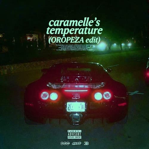 caramelle's temperature (OROPEZA f&f edit)