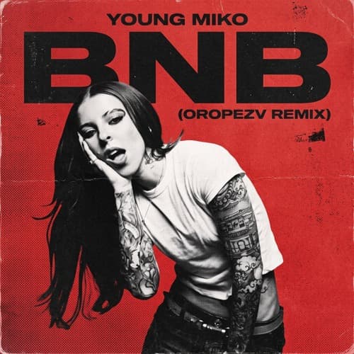 BNB (OROPEZA Remix)