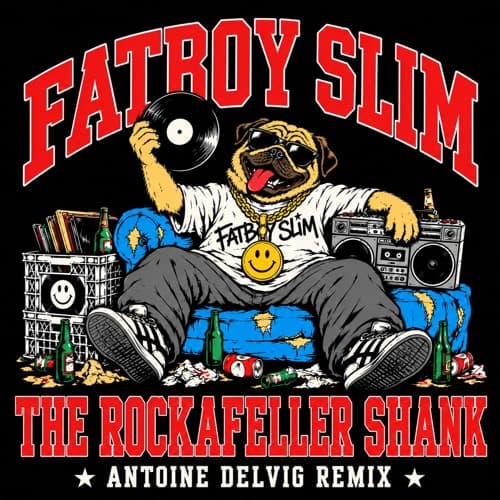 Fatboy Slim - The Rockafeller Shank (Antoine Delvig Remix)