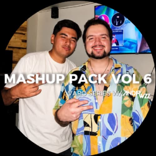 VARO SERIES : MASHUP PACK VOL 6 w/ ANDRWZZ