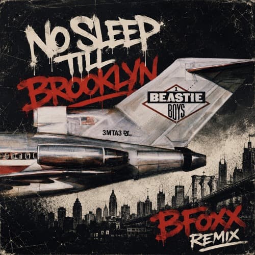 No Sleep till Brooklyn- BFoxx extended edit (Free Download)
