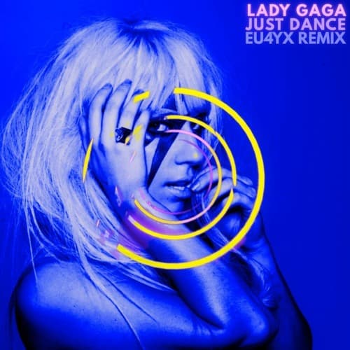 Lady Gaga - Just Dance (EU4YX Remix)