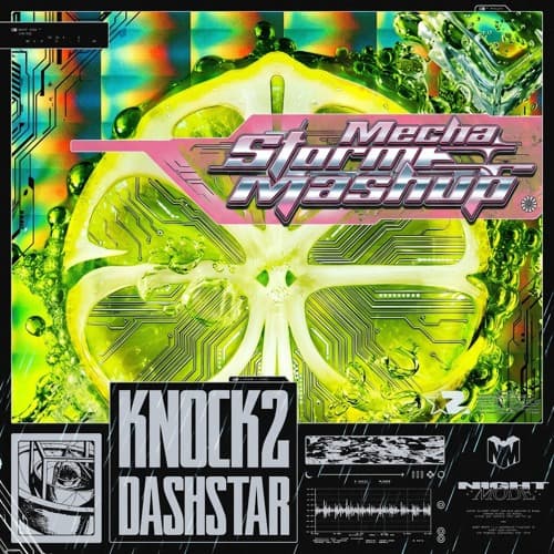 Lemonade x Dashstar(Mecha Storm Mashup)