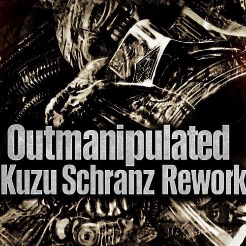 Goncalo M - Outmanipulated (Kuzu Schranz Rework)