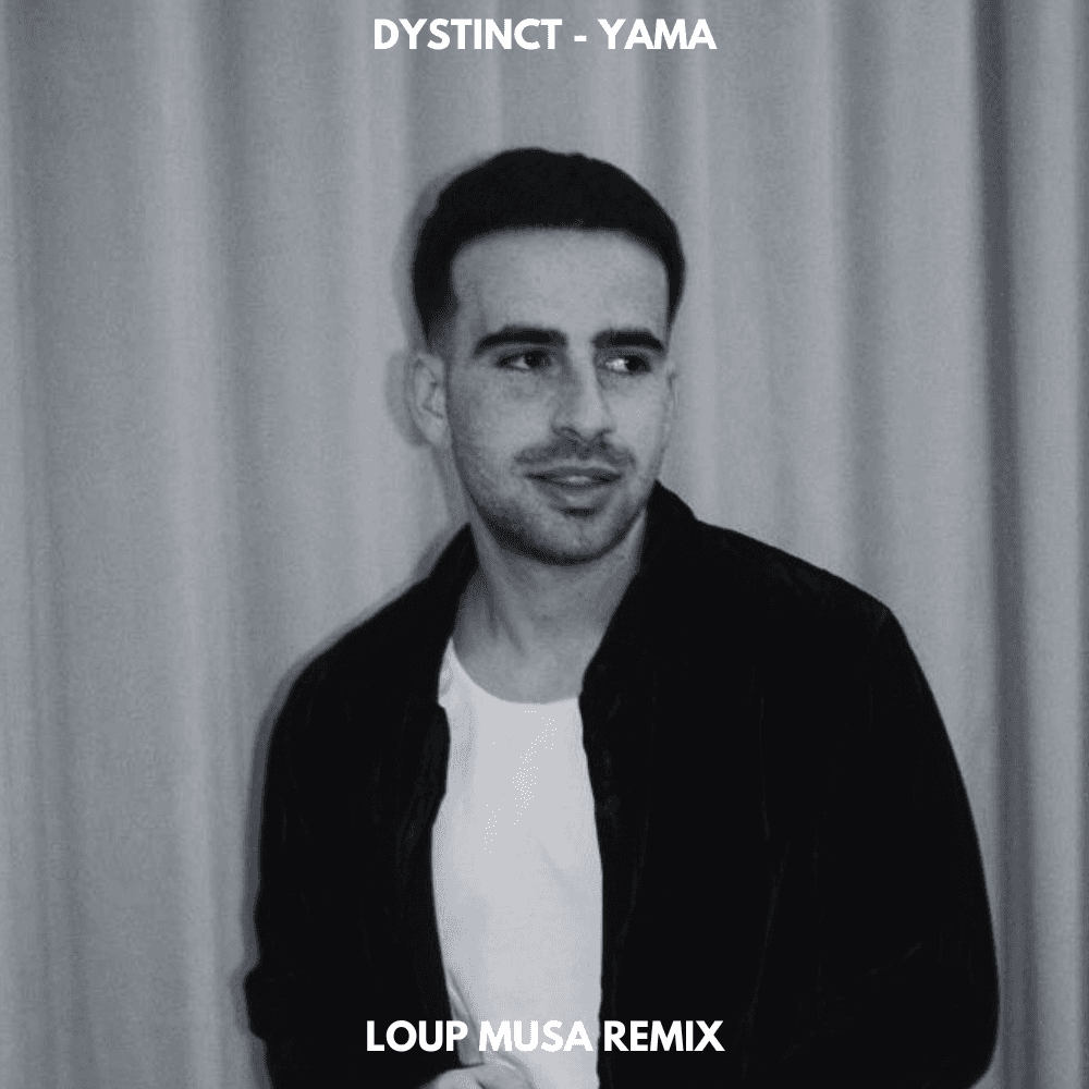 Dystinct - Yama (Loup Musa Remix)