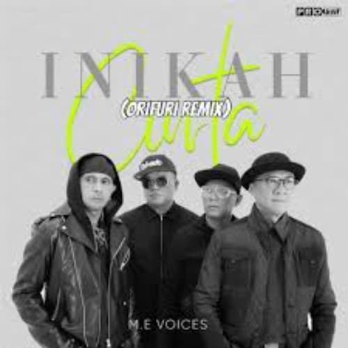 M.E Voices - Inikah Cinta (ORIFURI Edit)