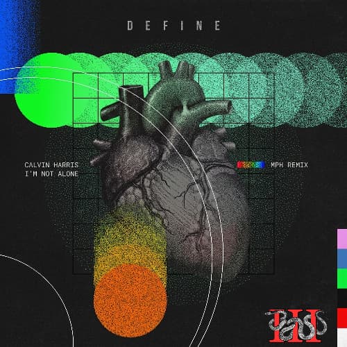 Calvin Harris - I'm Not Alone (TRIIIP's "Define" Edit)