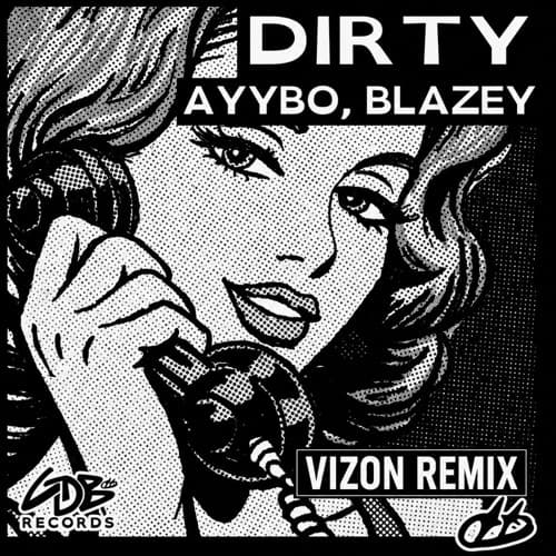 AYYBO - Dirty (VIZON Remix)