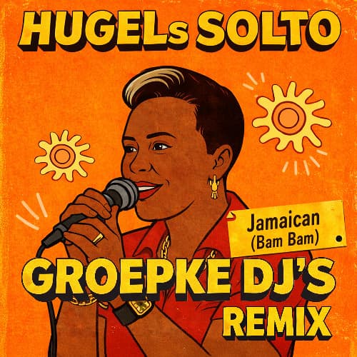 Hugel, SOLTO (FR) - Jamaican (Bam Bam)(GROEPKE DJ'S Remix - SC EDIT)