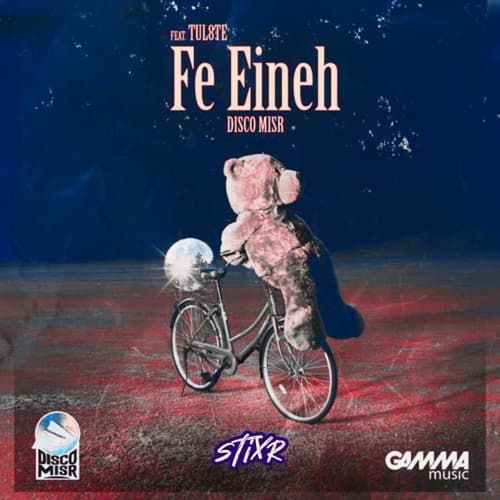 TUL8TE & Disco Misr - Fe Eineh في عينيه (Stixr Melodic Remix)