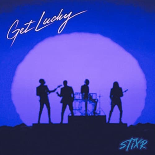 Get Lucky x You Make Me Fall in Love (Stixr VIP MASHUP)