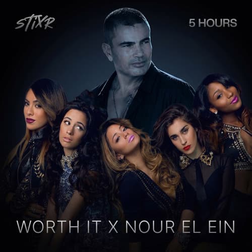 Amr Diab & Fifth Harmony - Nour El Ein x Worth It (Stixr VIP MASHUP)