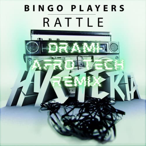 Bingo Players - Rattle (Drami Afro Tech Remix)