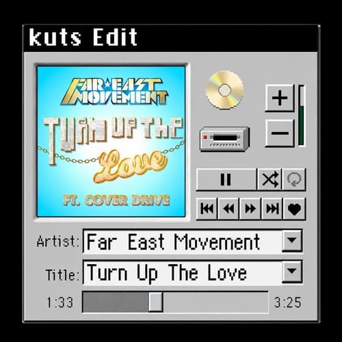 Turn Up The Love (kuts Edit) | Preview