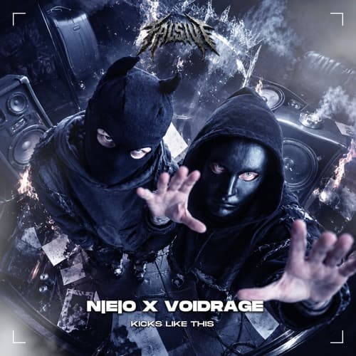 N|E|O X VOIDRAGE - KICKS LIKE THIS