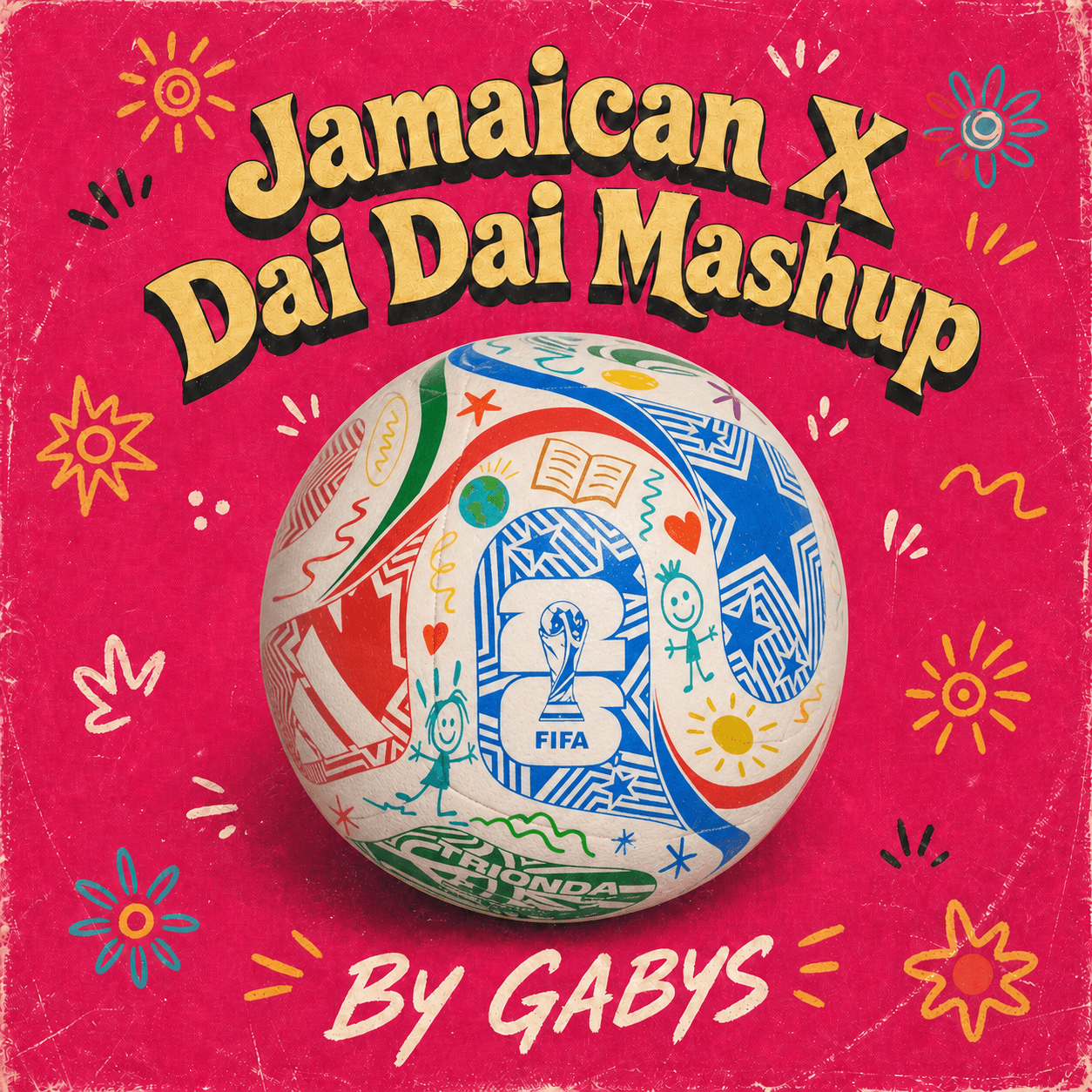 Jamaican X Dai Dai (MASHUP GABYS Extended)